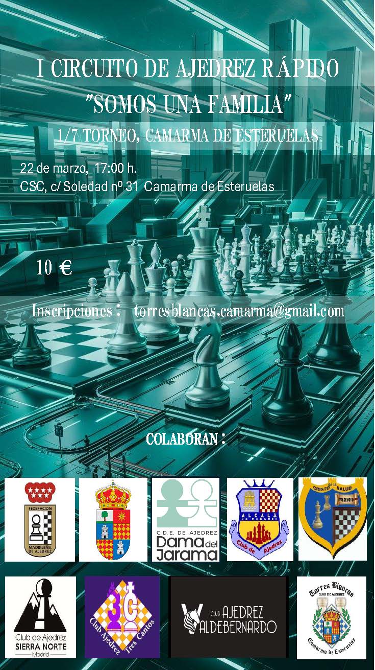 I Circuito Ajedrez "Somos una familia" - Camarma de Esteruelas