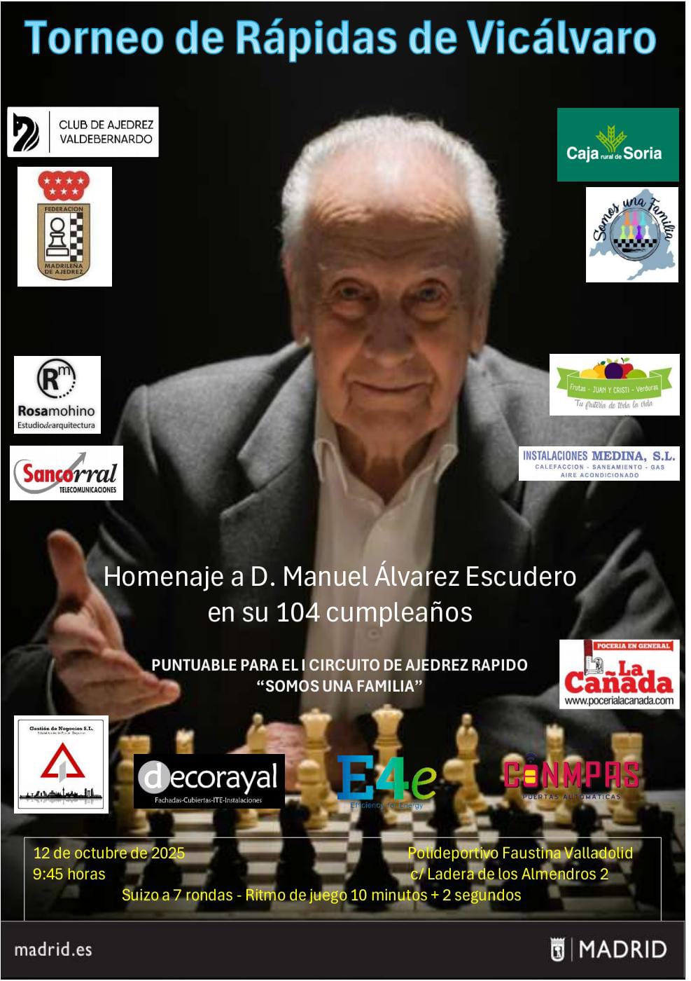 Torneo de Rápidas de Vicálvaro 2025 - 104 cumpleaños de Manuel Álvarez Escudero